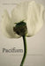 Pacifism: A Philosophy of Nonviolence by Robert L. Holmes