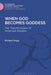 When God Becomes Goddess: The Transformation of American Religion by Richard Grigg
