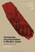 Christianity and Imperialism in Modern Japan: Empire for God by Emily Anderson