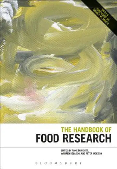 The Handbook of Food Research by Anne Murcott