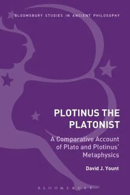 Plotinus the Platonist by David J. Yount