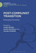 Post-Communist Transition: Emerging Pluralism in Hungary by Andras Bozoki