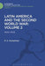 Latin America and the Second World War: Volume 2: 1942 - 1945 by R. A. Humphreys