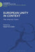 European Unity in Context: The Interwar Period by Peter M. R. Stirk