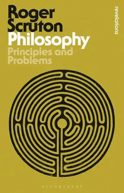 Philosophy: Principles and Problems by Roger Scruton