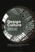 Design Culture: Objects and Approaches by Guy Julier