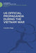 U.S. Official Propaganda During the Vietnam War, 1965-1973: The Limits of Persuasion by Caroline Page
