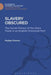 Slavery Obscured: The Social History of the Slave Trade in an English Provincial Port by Madge Dresser
