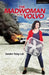 The Madwoman in the Volvo by Sandra Tsing Loh