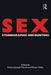 Sex: Ethnographic Encounters by Dieter Haller, Richard Joseph Martin