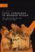 Civil Uprisings in Modern Sudan: The 'Khartoum Springs' of 1964 and 1985 by W. J. Berridge