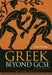 Greek Beyond GCSE by John Taylor