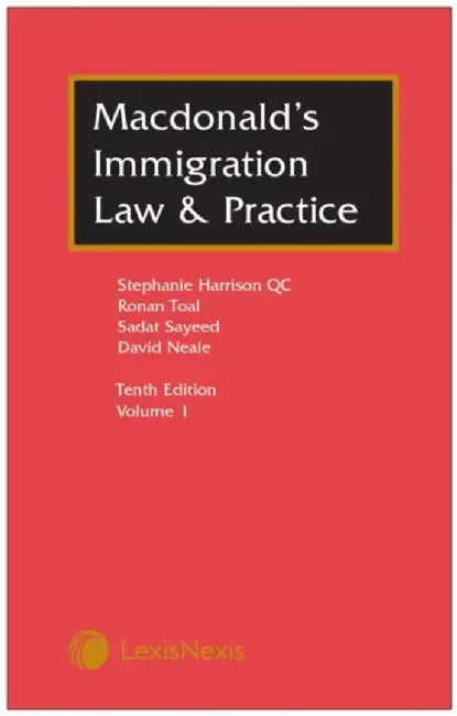 Macdonald's Immigration Law & Practice by Stephanie Harrison