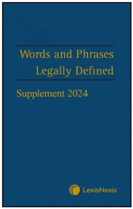 Words and Phrases Legally Defined 2024 Supplement by David Hay