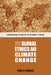 Global Ethics And Climate Change by Paul G. Harris