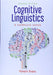 Cognitive Linguistics: A Complete Guide by Vyvyan Evans