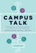 Campus Talk, Volume 2: Effective Communication Beyond the Classroom by Silvana Dushku