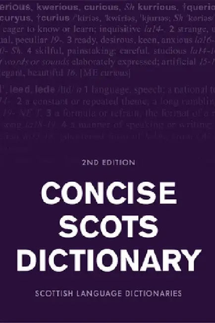 Concise Scots Dictionary by Scottish Language Dictionaries