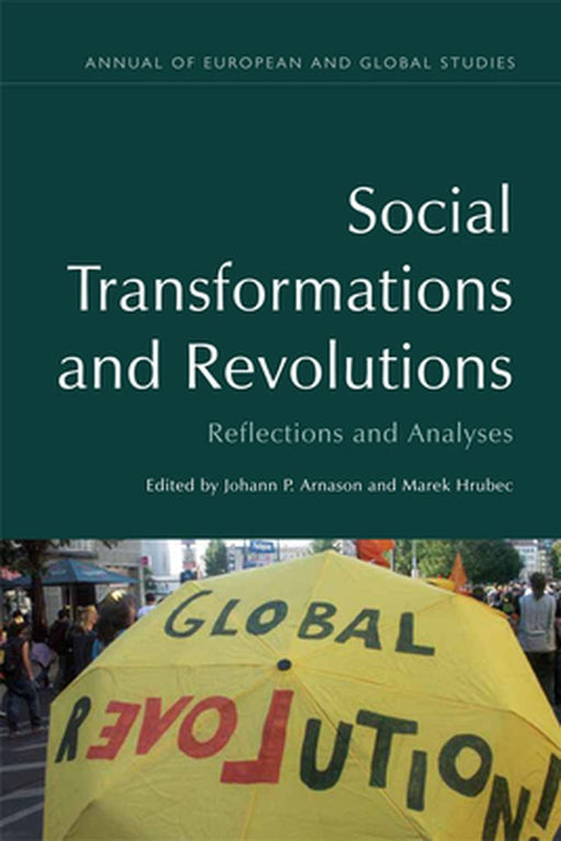 Social Transformations and Revolutions: Reflections and Analyses by Marek Hrubec