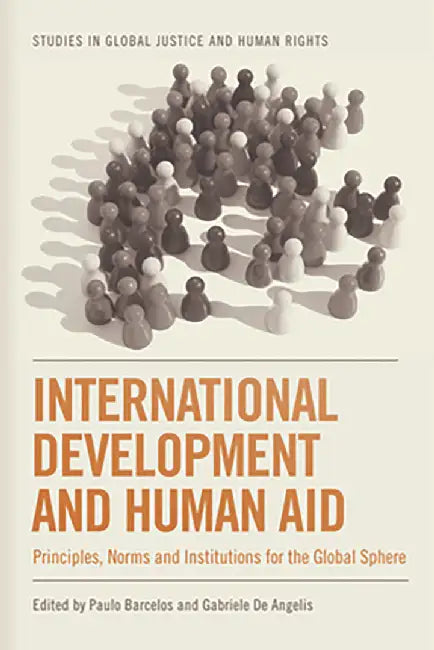 "International Development and Human Aid: Principles by Gabriele De Angelis