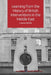 Learning from the History of British Interventions in the Middle East by Louise Kettle