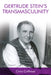 Gertrude Stein's Transmasculinity by Chris Coffman