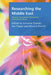 Researching the Middle East: Cultural Conceptual Theoretical and Practical Issues by Lorraine Charles