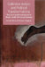 Collective Action and Political Transformations: The Entangled Experiences in Brazil, South Africa and Europe by Aurea Mota