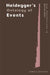 Heidegger's Ontology of Events by James Bahoh