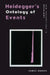 Heidegger's Ontology of Events