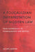 A Foucauldian Interpretation of Modern Law: From Sovereignty to Normalisation and Beyond by jacopo Martire