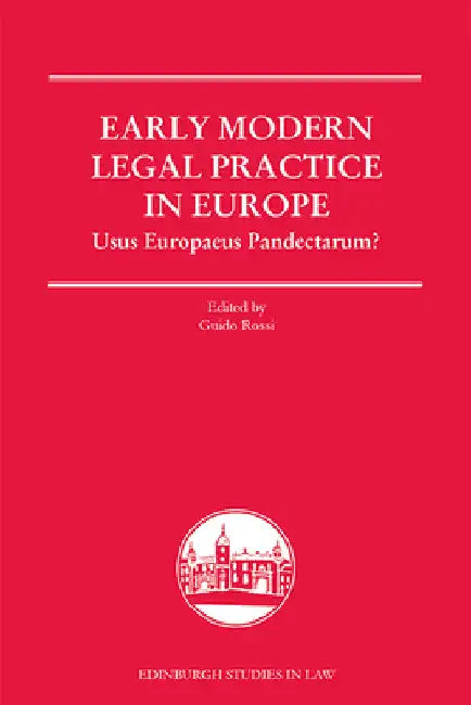 Authorities in Early Modern Law Courts by Guido Rossi