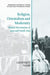 Religion Orientalism and Modernity: Mahdi Movements of Iran and South Asia by Geoffrey Nash
