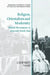 Religion, Orientalism and Modernity: Mahdi Movements of Iran and South Asia by Geoffrey Nash