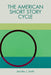 The American Short Story Cycle by Jennifer J. Smith