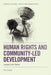 Human Rights and Community-led Development: Lessons from Tostan by Ben Cislaghi