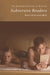 The Edinburgh History of Reading: Subversive Readers by Jonathan Rose