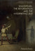 Shakespeare, the Reformation and the Interpreting Self by Roberta Kwan