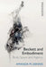 Beckett and Embodiment: Body Space and Agency by Amanda M. Dennis