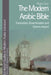 The Modern Arabic Bible: Translation, Dissemination and Literary Impact by Rana Issa