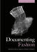 Documenting Fashion by Elena Caoduro
