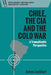 Chile, the CIA and the Cold War: A Transatlantic Perspective by Lockhart, James