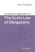 Avizandum Legislation on the Scots Law of Obligations by Laura J. MacGregor