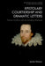 Epistolary Courtiership and Dramatic Letters: Thomas Overbury and the Jacobean Playhouse by Jackie Watson
