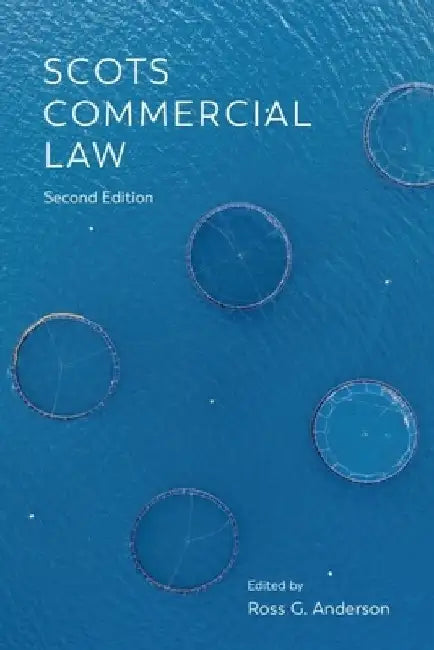 Scots Commercial Law by Ross G. Anderson