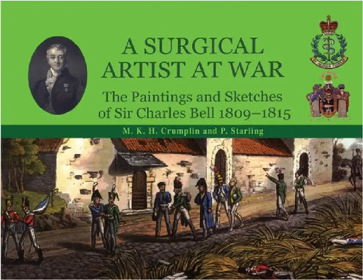 A Surgical Artist at War by Crumplin, M. K. H.