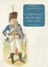 Charles Lyall's British Army, 1642 to 1812: A Guide to Military Art by Westlake, Ray