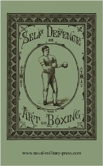 Self Defence or the Art of Boxing by Donnelly, William Ned