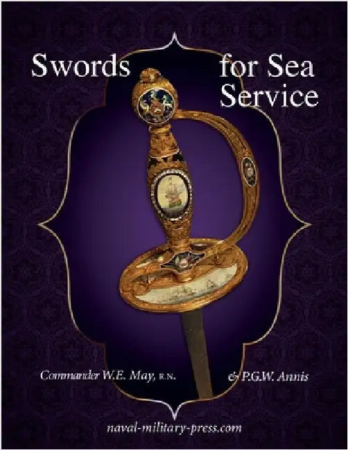 Swords for Sea Service by May & Annis