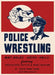 POLICE WRESTLING Mat Holds-Grips-Falls by Arthur Hobart Farrar